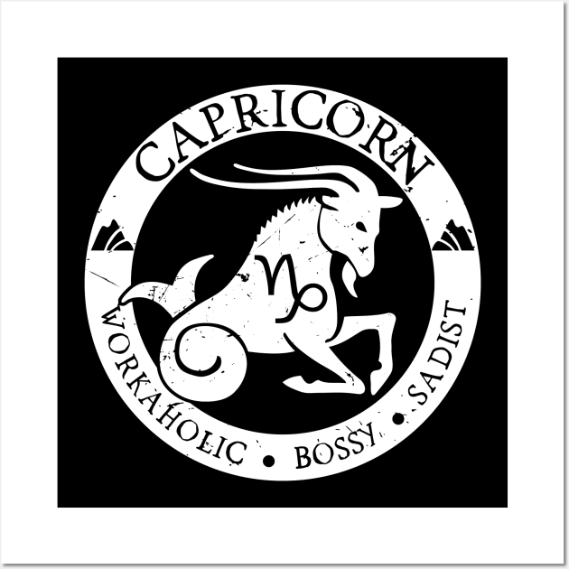 Savage Capricorn Zodiac Antisocial Astrology Wall Art by atomguy